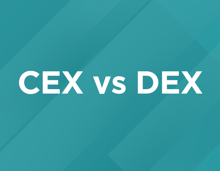 CEX vs DEX: Which is best?