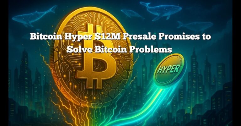 Bitcoin hyper