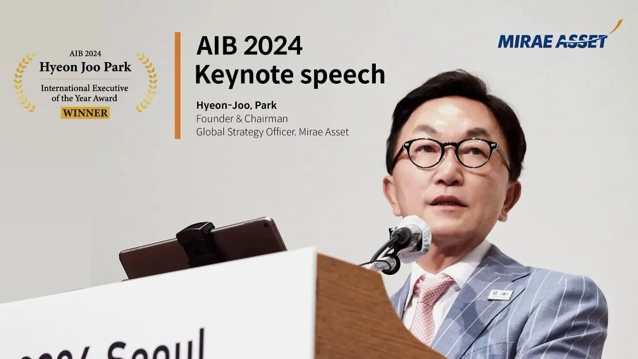 Park Hyeon-joo, Founder and Chairman of Mirae Asset, delivering a keynote speech at AIB 2024.